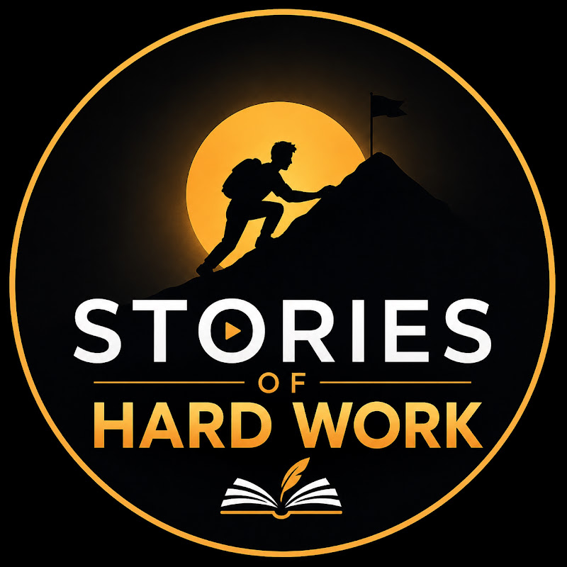 stories of hard work