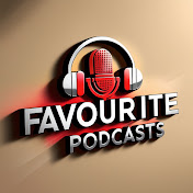 Favourite Podcasts