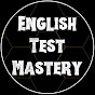 English Test Mastery