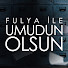 ydeVnYUnjjQ-channel-avatar-Fulya İle Umudun Olsun