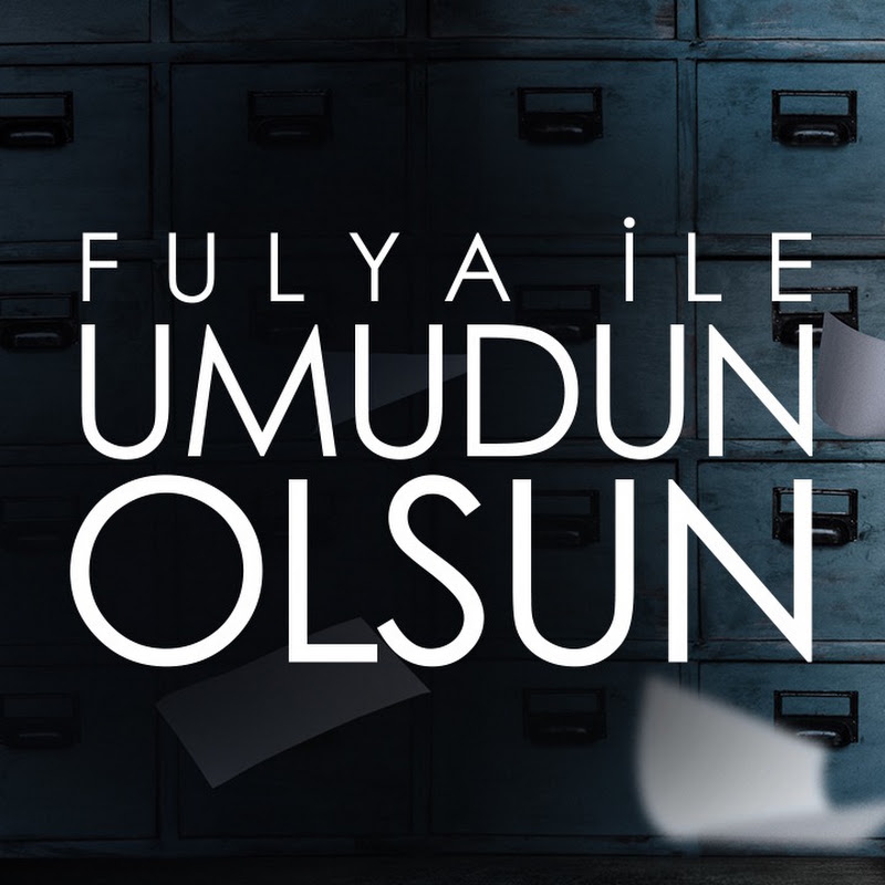 Fulya İle Umudun Olsun