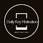 Daily Key Motivation