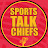 Sports Talk Chiefs