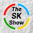 The SK Show