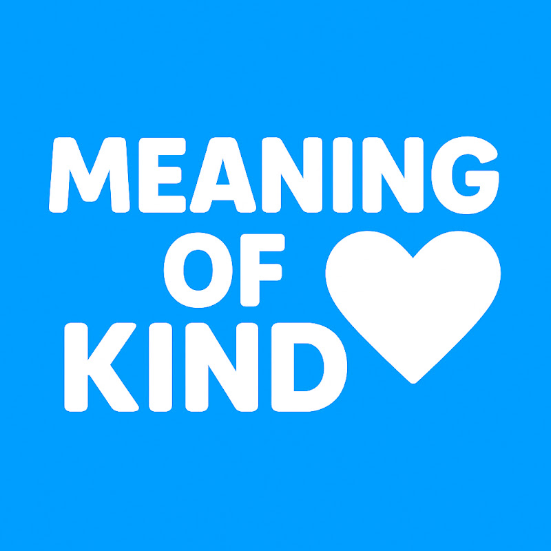 Meaning Of Kind