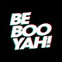BE BOOYAH!
