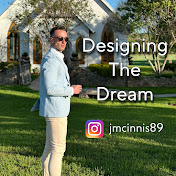 Designing The Dream