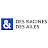 Des Racines et des Ailes