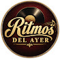 Ritmos del Ayer