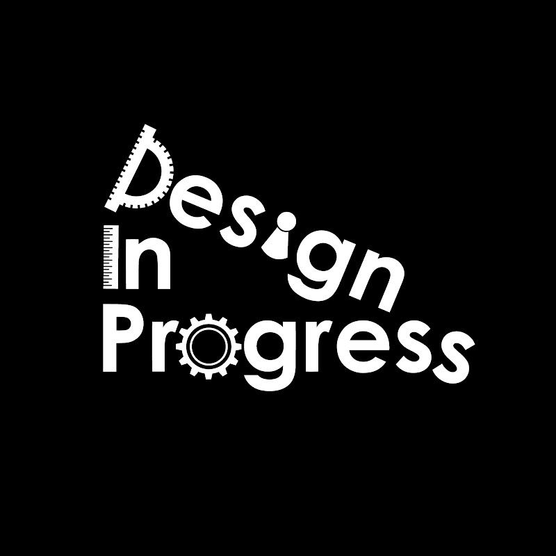 Design in Progress
