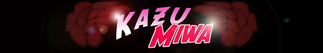 Kazu Miwa Avatar channel YouTube 