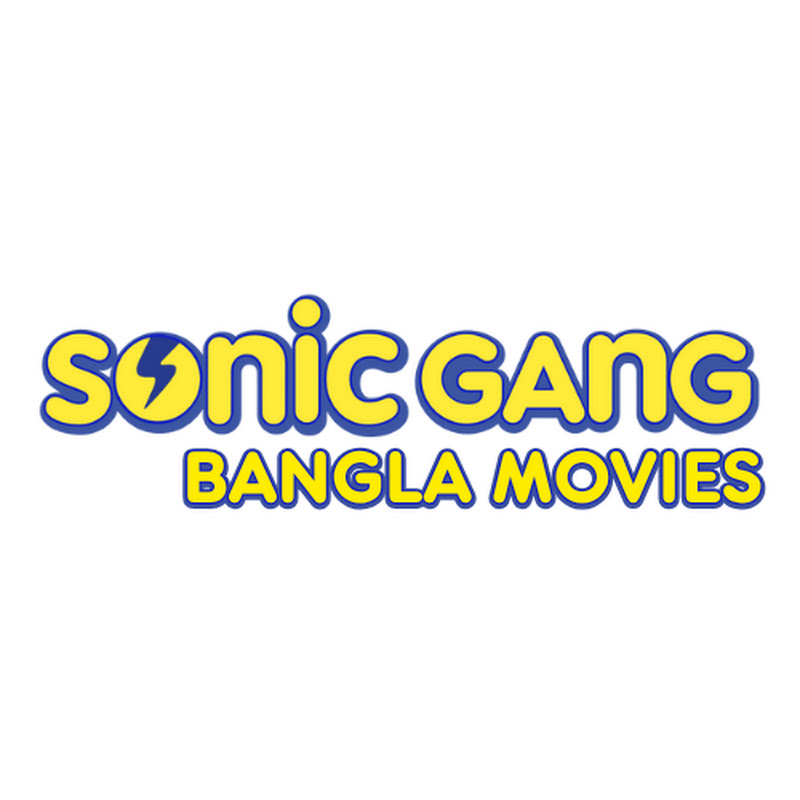 Sonic Gang Bangla Movies