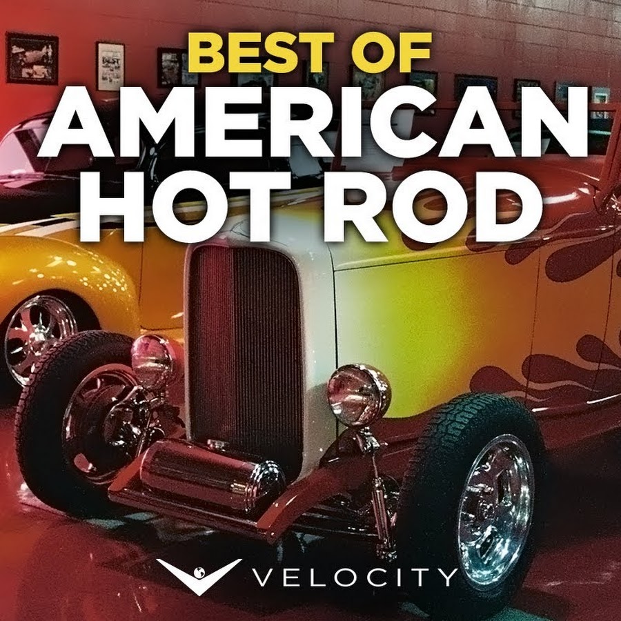 Best of American Hot Rod YouTube
