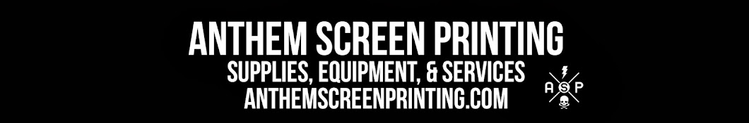 Anthem Screen Printing & Supplies YouTube 频道头像