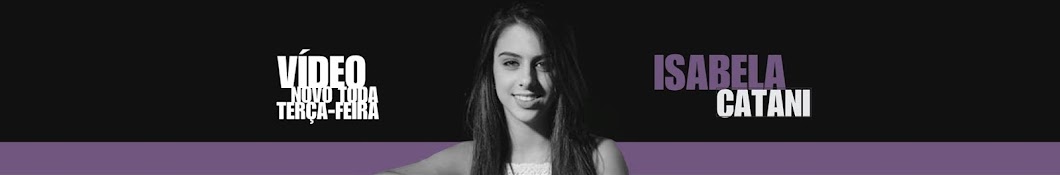 Isabela Catani YouTube kanalı avatarı