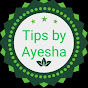 Tips by Ayesha Khan logo