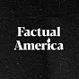 Factual America Podcast