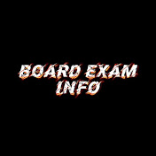 Board exam Info