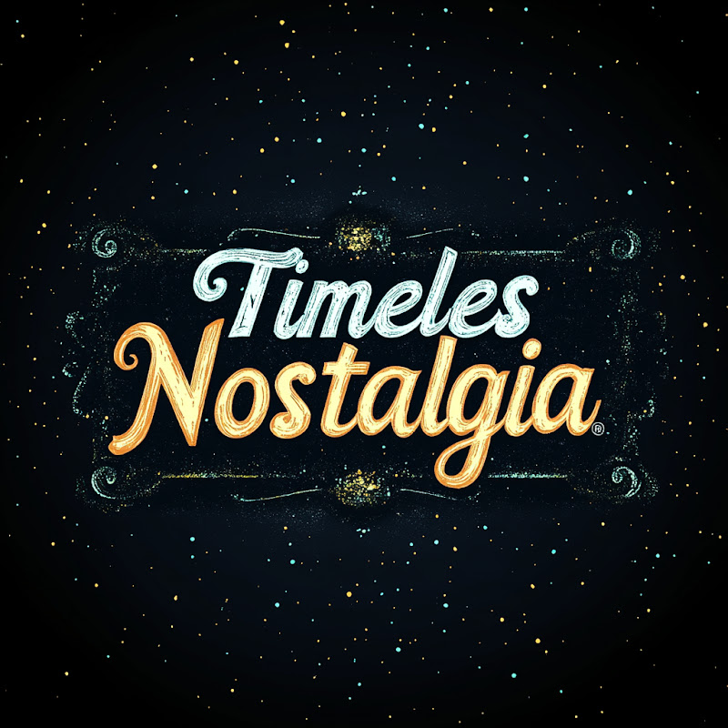 Timeless Nostalgia