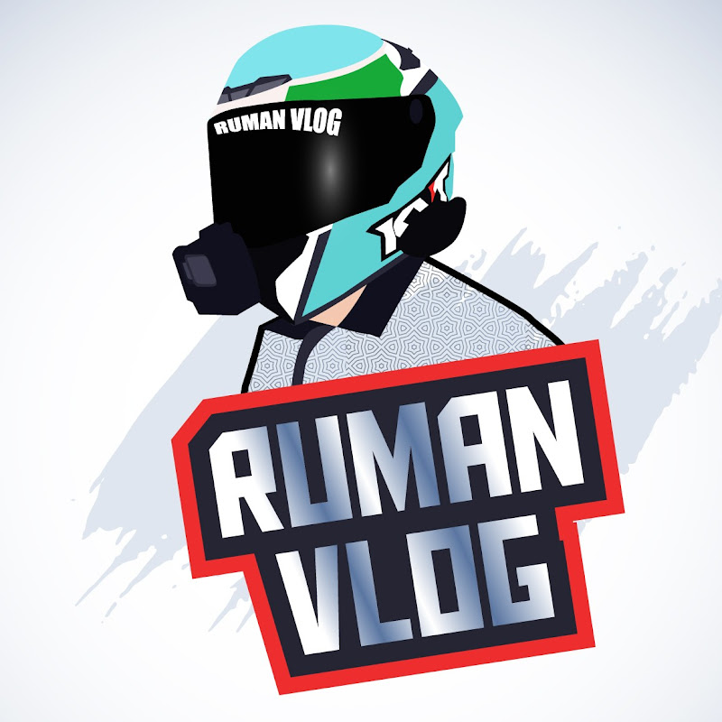 RUMAN VLOG
