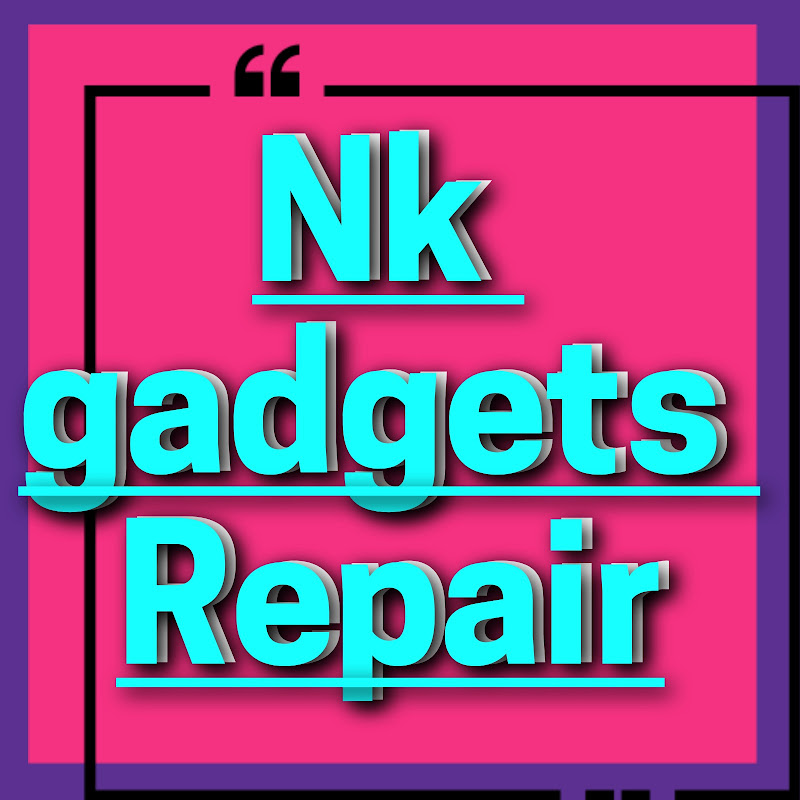 Nk Gadgets Repair