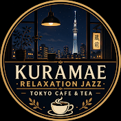 Kuramae Relaxation Jazz ( Tokyo Cafe & Tea )