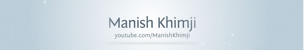Manish Khimji YouTube kanalı avatarı