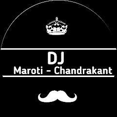 Dj Maroti Dj Chandrakant Official Image Thumbnail