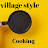 Village Style Cooking Maa 3 M