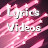 @Lyrics..videosofficial