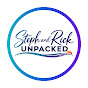 Steph and Rick: Unpacked