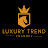 Luxury Trend