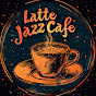 Latte Jazz Cafe