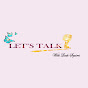 Let's Talk - @letstalk6147 YouTube Profile Photo