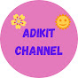 Adikit Channel