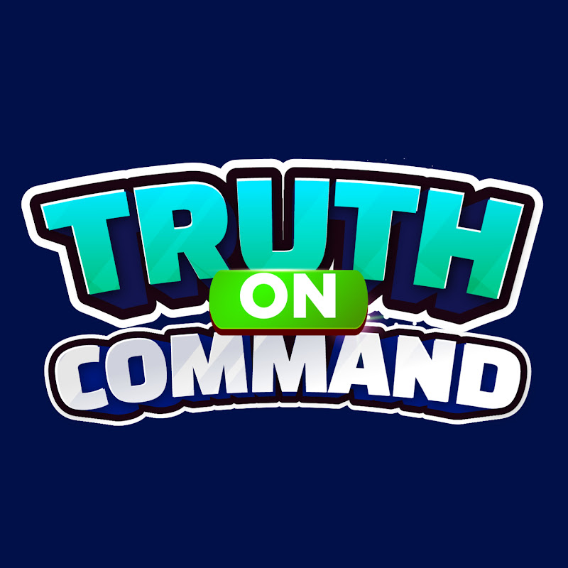 Truth on Command