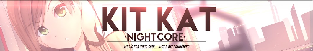 Kit Kat Nightcore YouTube channel avatar