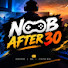 xGO3vy9I6nU-channel-avatar-NOOB AFTER 30