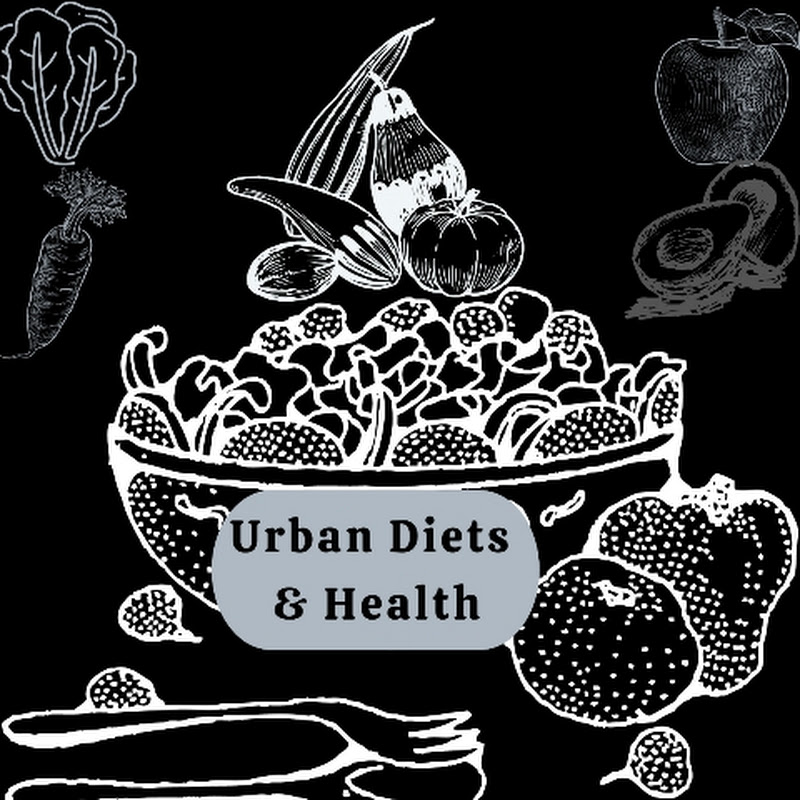 Urban diets & health
