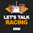 Let's Talk Racing