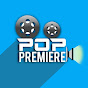 POP Premiere