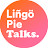 Lingopie Talks