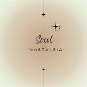 SOUL Nostalgia