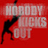 8d0li3p6t2o-channel-avatar-Nobody Kicks Out