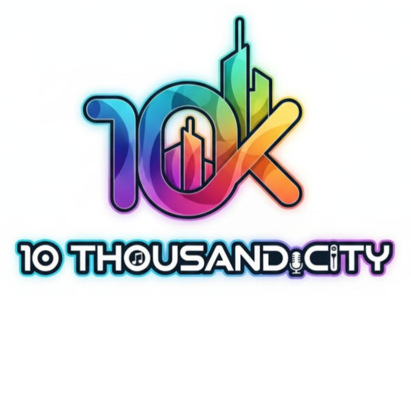 10 Thousand City