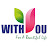 With You - For  Beautiful Life