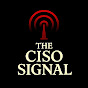 The CISO Signal 