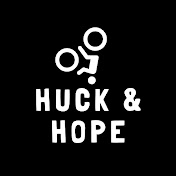 Huck And Hope