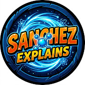 Sanchez Explains