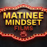 VKkVn1CBHdI-channel-avatar-Matinee Mindset Films